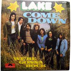 Lake - Come Down / We're Gonna Rock mp3