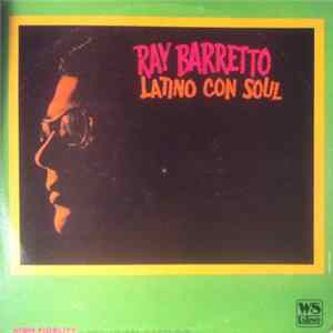Ray Barretto - Latino Con Soul mp3