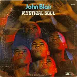 John Blair - Mystical Soul mp3