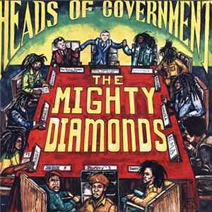 The Mighty Diamonds - Heads Of Government mp3