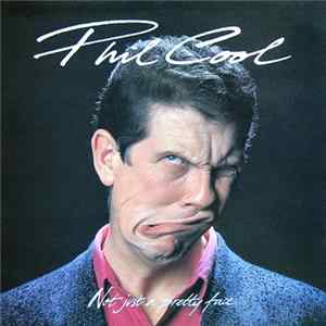Phil Cool - Not Just A Pretty Face mp3