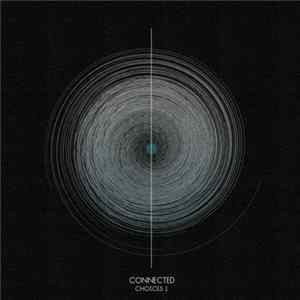 Various - Connected Choices 1 mp3