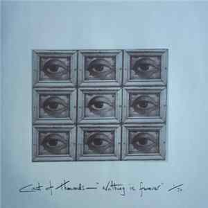 Cast Of Thousands - Nothing Is Forever mp3