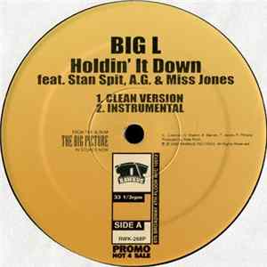 Big L - Holdin' It Down mp3