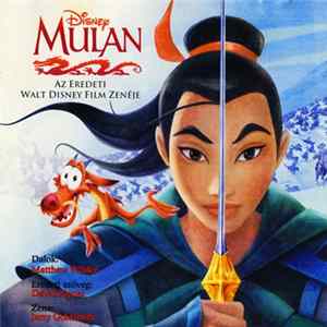 Matthew Wilder & David Zippel / Jerry Goldsmith - Disney Mulan - Az Eredeti Walt Disney Film Zenéje mp3