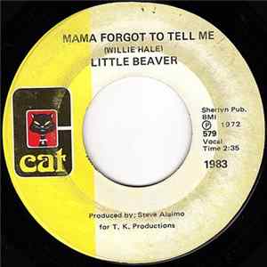 Little Beaver - Mama Forgot To Tell Me / Give A Helping Hand mp3