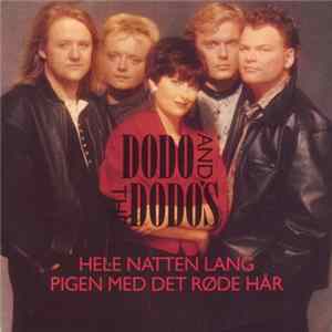 Dodo And The Dodo's - Hele Natten Lang mp3
