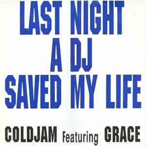 ColdJam - Last Night A DJ Saved My Life mp3