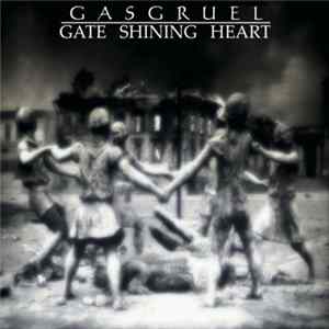 Gasgruel - Gate Shining Heart mp3