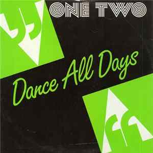 One Two - Dance All Days mp3