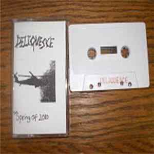 Deliquesce - The Spring Of 2010 mp3