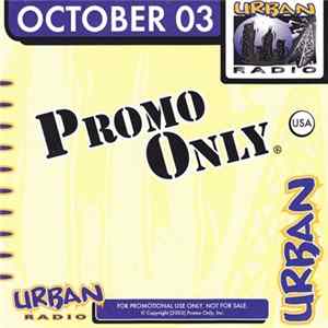 Various - Promo Only Urban Radio: October 03 mp3