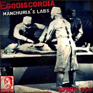 Egodiscordia - Manchuria's Labs mp3