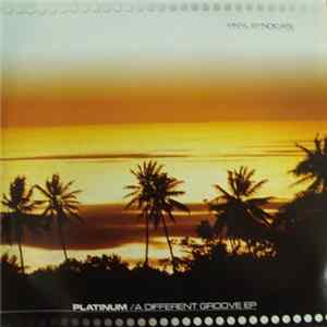Platinum - A Different Groove EP mp3