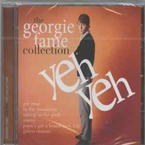 Georgie Fame - Yeh Yeh The Georgie Fame Collection mp3
