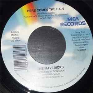 The Mavericks - Here Comes The Rain / I'm Not Gonna Cry For You mp3