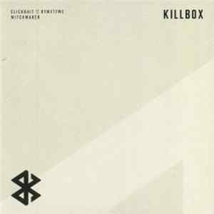 Killbox - Clickbait / Witchmaker mp3
