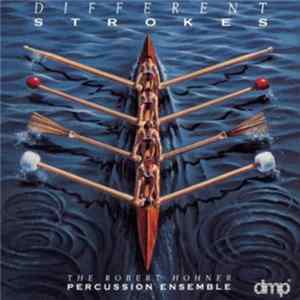 Robert Hohner Percussion Ensemble - Different Strokes mp3