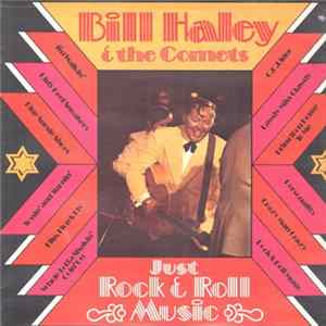 Bill Haley & Comets - Just Rock & Roll Music mp3