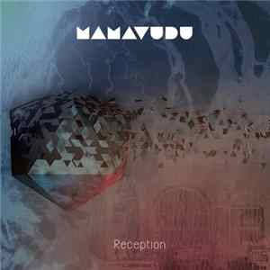 Mamá Vudú - Motel Ultra: Reception mp3