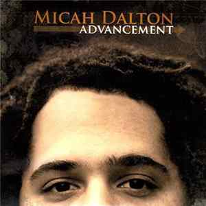 Micah Dalton - Advancement mp3