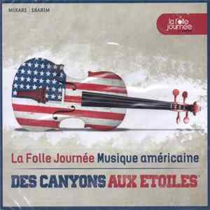 Various - La Folle Journée Musique Américaine - Des Canyons Aux Etoiles mp3