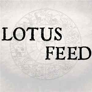 Lotus Feed - Remixes And Edits mp3