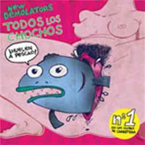 New Demolators - Todos Los Chochos mp3