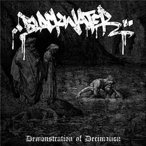 Blackwater - Demonstration Of Decimation mp3