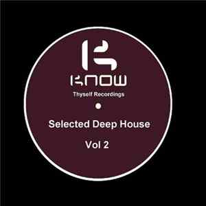 Various - Know Thyself Selected Deep House Vol 2 mp3