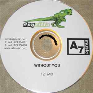 Dogzilla - Without You mp3