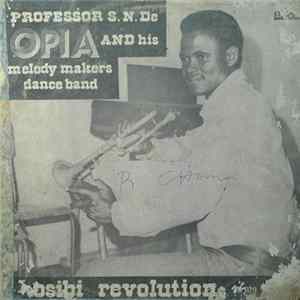 Professor S. N. De Opia And His Melody Makers Dance Band - Osibi Revolution mp3