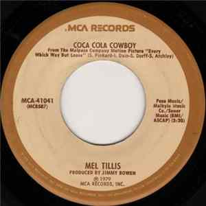 Mel Tillis - Coca Cola Cowboy / Cottonmouth mp3