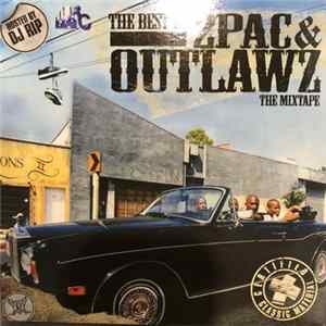 2Pac & Outlawz - The Best Of 2Pac & Outlawz The Mixtape mp3