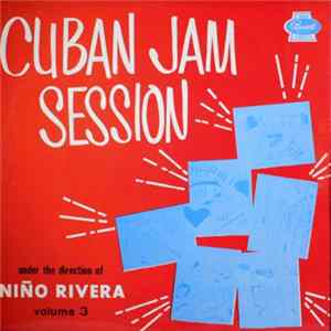 Niño Rivera - Cuban Jam Session Vol. 3 mp3