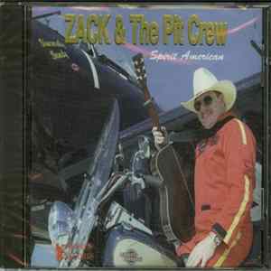 Zack & The Pit Crew - Spirit American mp3
