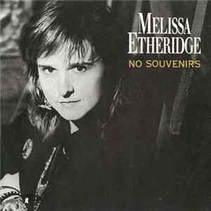 Melissa Etheridge - No Souvenirs mp3