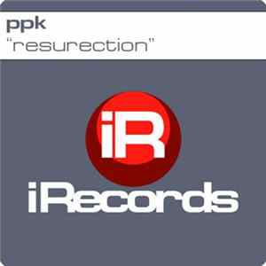 PPK - ResuRection mp3