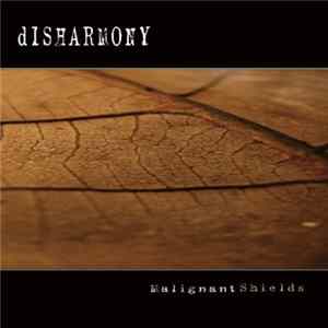 Disharmony - Malignant Shields mp3