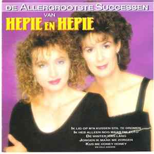 Hepie En Hepie - De Allergrootste Successen mp3