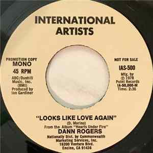 Dann Rogers - Looks Like Love Again mp3