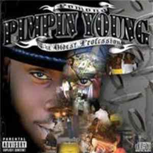 Pimpin' Young - World's Oldest Profession mp3