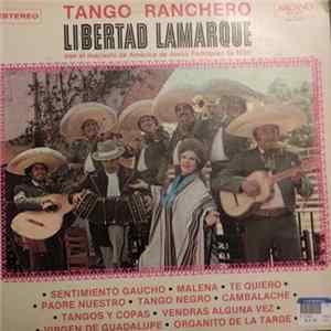 Libertad Lamarque - Tango Ranchero mp3