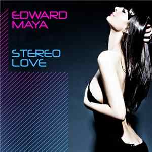 Edward Maya - Stereo Love mp3