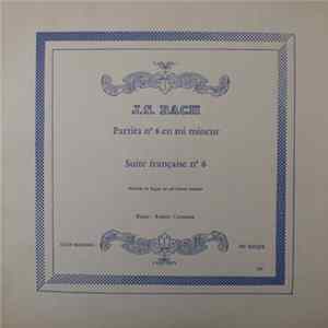 J.S. Bach, Robert Cornman - Partita N°6 En Mi Mineur - Suite Française N°6 - Prélude Et Fugue En Mi Bémol Mineur mp3