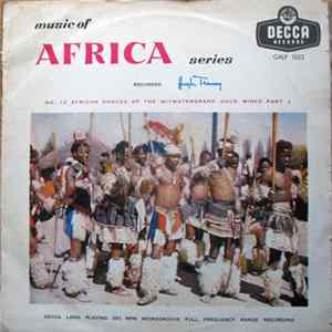 Hugh Tracey - African Dances Of The Witwatersrand Gold Mines Part 1 ‎ mp3