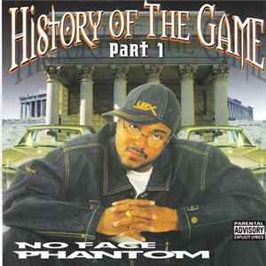 No Face Phantom - History Of The Game Part 1 mp3