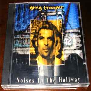 Greg Trooper - Noises In The Hallway mp3