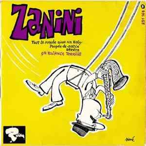 Zanini - Tout Le Monde Aime Ma Baby mp3
