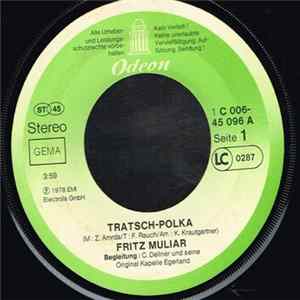 Fritz Muliar - Tratsch - Polka / Aus Böhmen Kommt Die Musik mp3